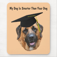 Mastiff My Dog Smarter Than Yours Cute