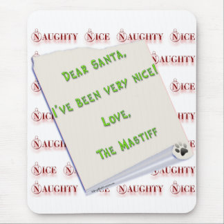 Mastiff Naughty or Nice Mouse Pad
