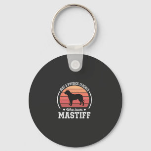 Mastiff Physics Teacher Dog Lover Keychain