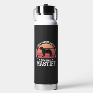 Mastiff Physics Teacher Dog Lover Water Bottle