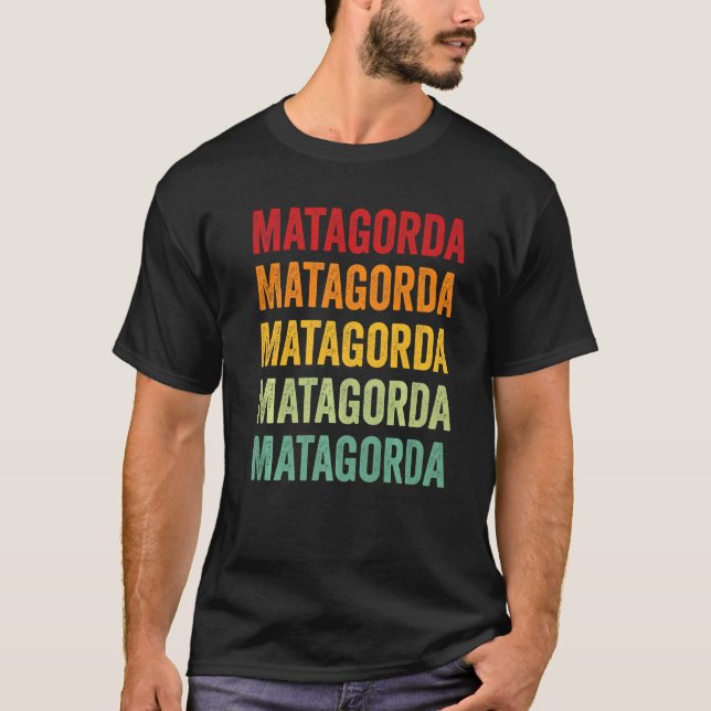 Matagorda County Texas Rainbow Text T-Shirt (Front)