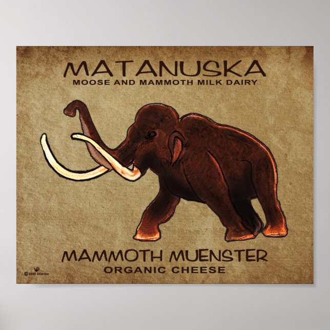 Matanuska Mammoth Muenster Cheese Poster (Front)