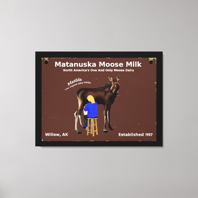 Matanuska Moose Milk Canvas Print (Front)