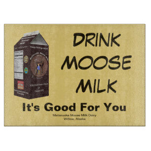 Matanuska Moose Milk Cutting Board