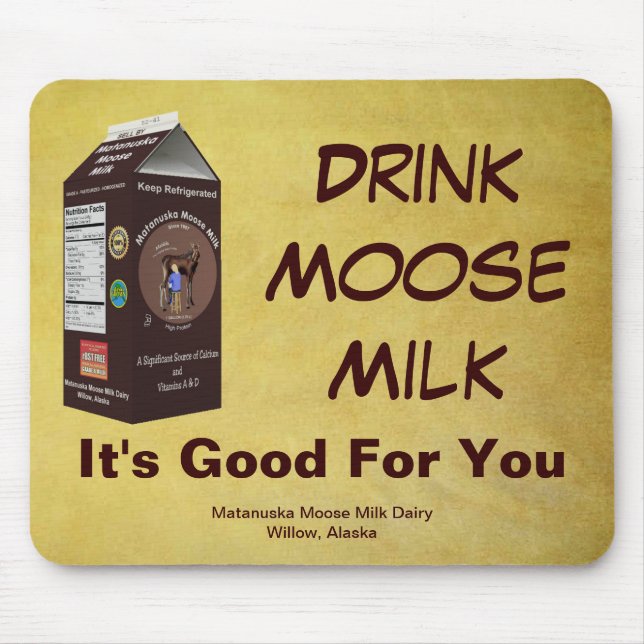 Matanuska Moose Milk Mouse Pad (Front)