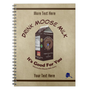Matanuska Moose Milk Notebook