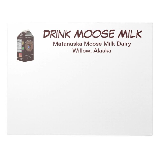 Matanuska Moose Milk Notepad (Front)