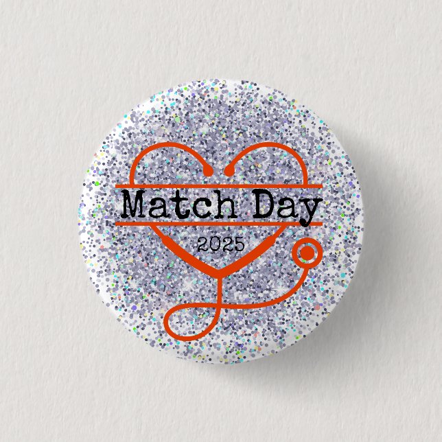 Match Day 2025 Glitter Stethoscope 1 Inch Round Button (Front)