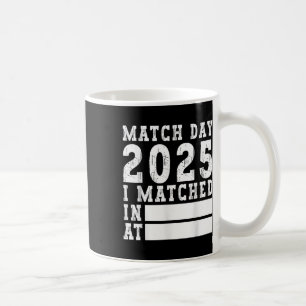 Match Day 2025 Medical School Residency Medicine P Coffee Mug