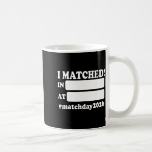 Match day residency 2026 medical school graduation coffee mug