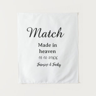 Match made in heaven add name date simple calligra tapestry