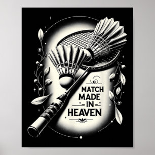 Match Made In Heaven Badminton Funny Graphic Tees  Poster