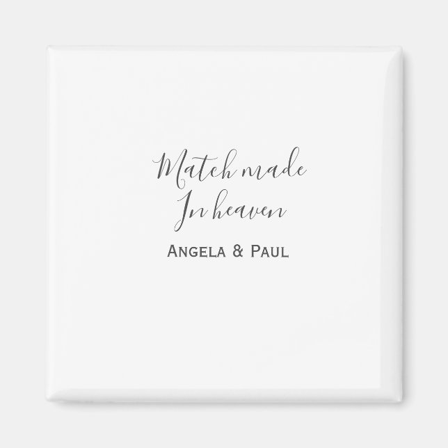 Match made in heaven name couple wedding simple  magnet (Front)