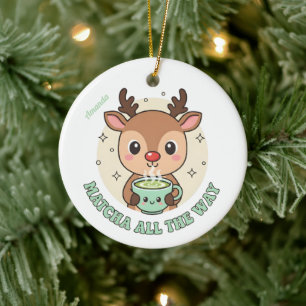 Matcha All the Way Christmas Reindeer Ceramic Ornament