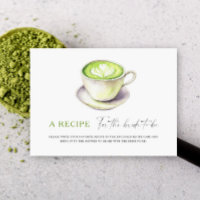 Matcha bridal shower. Recipe for the bride to be