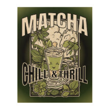 Matcha Chill & Thrill - Matcha Deko Motiv