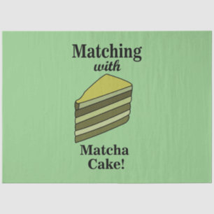 Matcha Green Cake Food Funny Tissue Paper