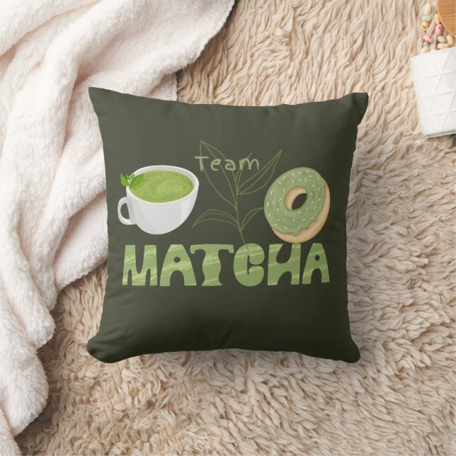 Matcha Green Tea, Everything is better with matcha Throw Pillow (Blanket)