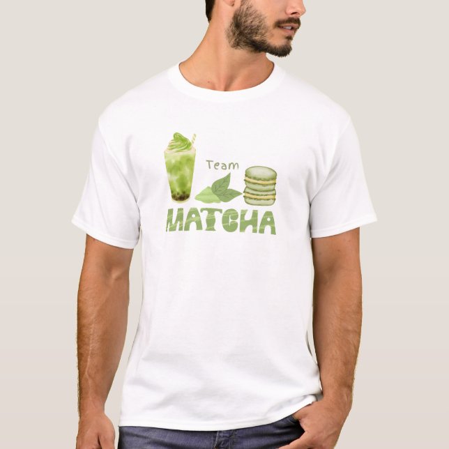 Matcha Green Tea , Matcha Latte T-Shirt (Front)
