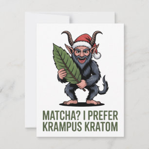 Matcha? I Prefer Krampus Kratom Funny Christmas Card