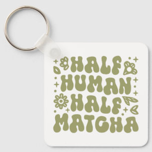 Matcha latte funny quotes green floral aesthetic keychain