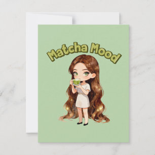 Matcha Mood Aesthetic Design Cute Green Tea Vibes Card