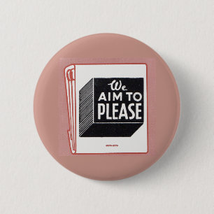 matchbook cover We Aim to Please 2 Inch Round Button