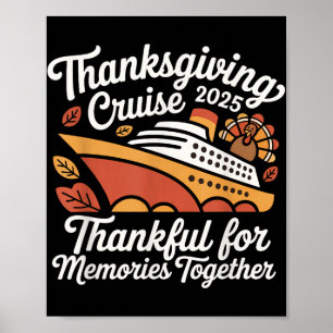 Matching Autumn Cruise Squad Family Thanksgiving C Poster