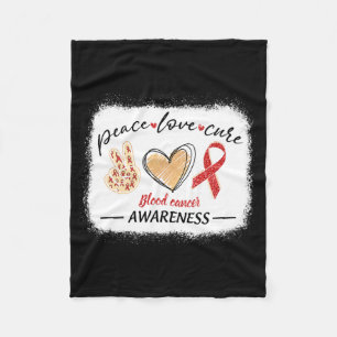 Matching Blood Cancer Awareness Peace Love Cure Bl Fleece Blanket