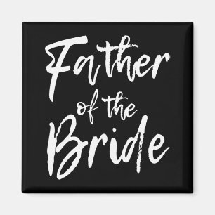 Matching Bridal Party For Family Father Of The Bri Magnet