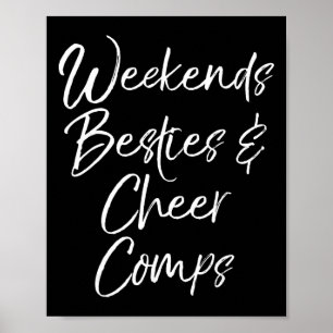 Matching Cheerleading Team Weekends Besties And Ch Poster