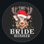 Matching Christmas The Bride Reindeer Family  Classic Round Sticker<br><div class="desc">Matching Christmas The Bride Reindeer Family</div>