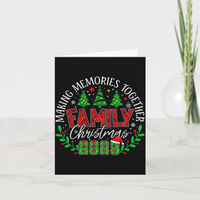 Matching Family Christmas 2025 Making Memories Tog Card (Front)