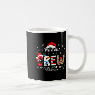 Matching Family Christmas Crew Making Memories Tog Coffee Mug