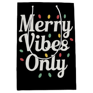 Matching Family Christmas Merry Vibes Only Lights  Medium Gift Bag