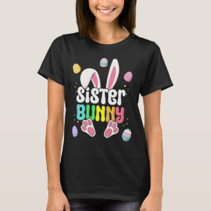 Matching Family Easter Sister Bunny T-Shirt