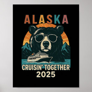 Matching Family Friends And Group Alaska Cruise 20 Poster