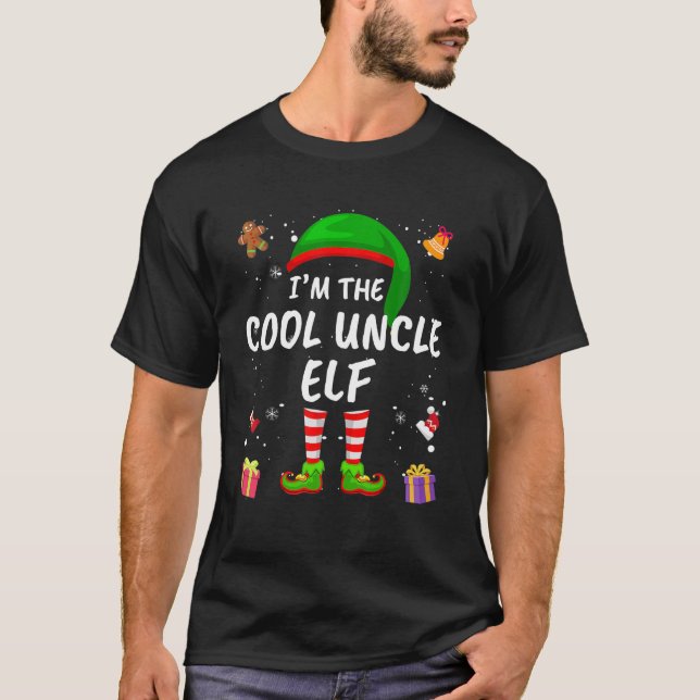 Matching Family Funny I'm The Cool Uncle Elf Chris T-Shirt (Front)