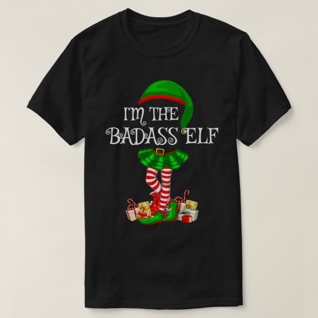 Matching Family Group I'm The Badass Elf Christmas T-Shirt (Design Front)