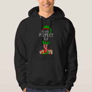 Matching Family Group I'm The Perfect Elf Christma Hoodie
