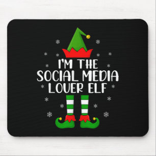 Matching Family I'm The Social Media Lover Elf Chr Mouse Pad