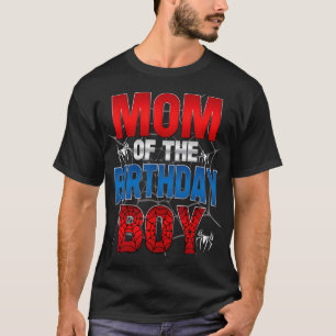 Matching Family Mom Of The Birthday Boy Shirt Spid
