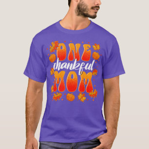 Matching Family One Thankful Mom Thanksgiving2 T-Shirt
