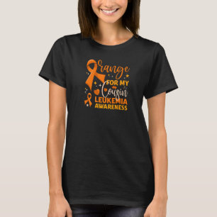 Matching Family Orange For My Cousin Leukemia Awar T-Shirt