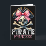 Matching Family Pirate Birthday Party School Kids  Card<br><div class="desc">Matching Family Pirate Birthday Party School Kids Funny Pirate Princess Coquette Bow Halloween Costume Girls</div>