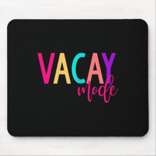 Matching Family Vacation Shirts Vacay Mode Summer  Mouse Pad