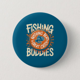 Matching Fishing Buddies Team Fisherman Friends Ch 2 Inch Round Button