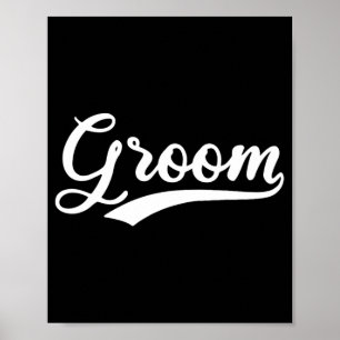 Matching Getting Ready Bride And Groom Wedding Gro Poster