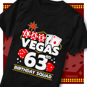 Matching Vegas 63rd Birthday Squad Casino Party T-Shirt