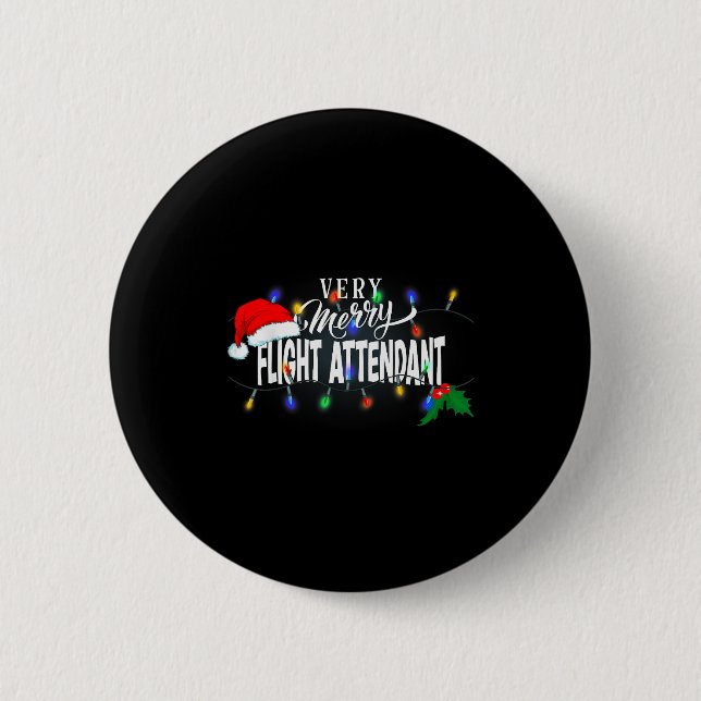 Matching Very Merry Flight Attendant Christmas  2 Inch Round Button (Front)